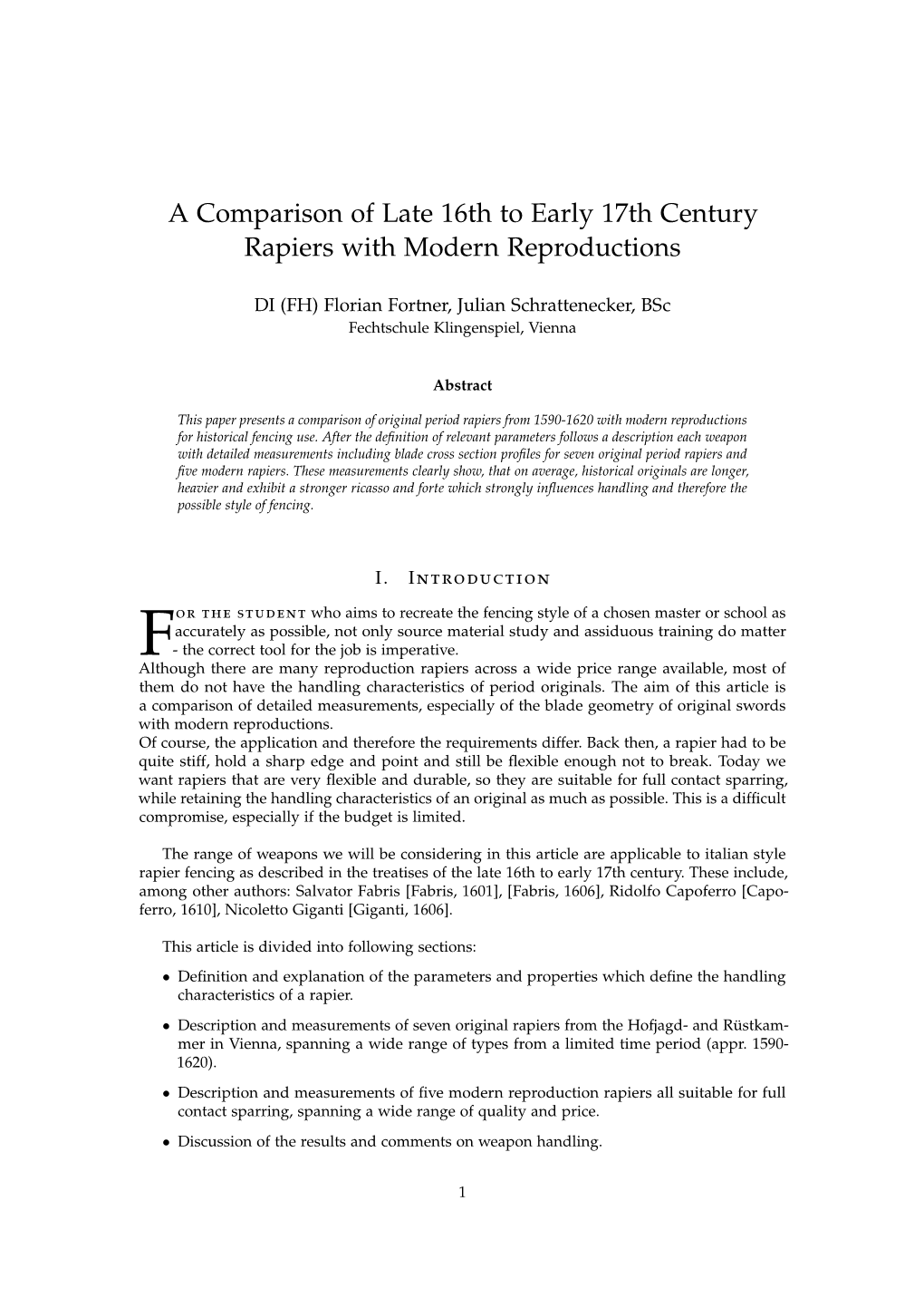 A Comparison of Late 16Th to Early 17Th Century Rapiers with Modern Reproductions