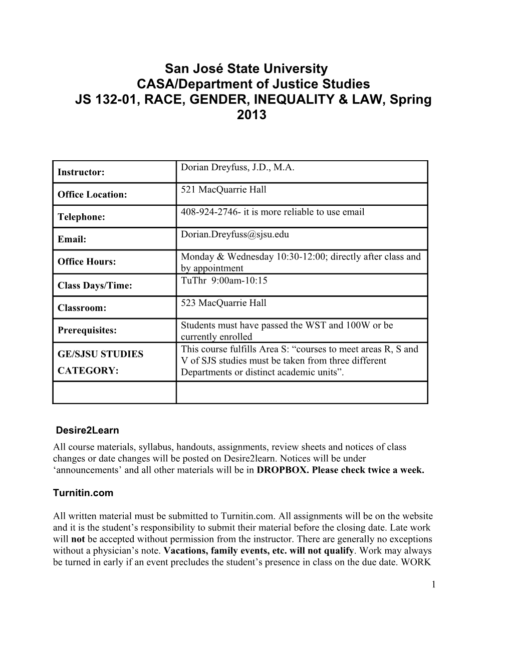 San José State Universitycasa/Department of Justice Studiesjs 132-01, RACE, GENDER, INEQUALITY