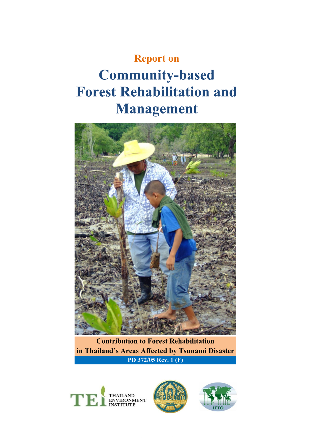 Report on Community-Based Forest Rehabilitation and Management.Pdf