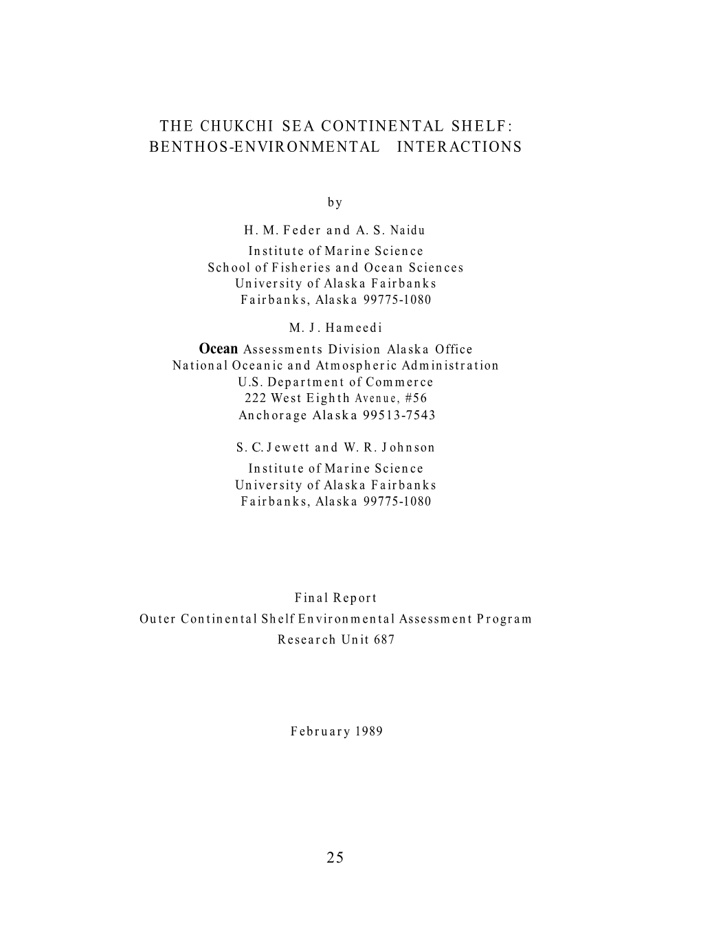 The Chukchi Sea Continental Shelf: Benthos-Environmental Interactions