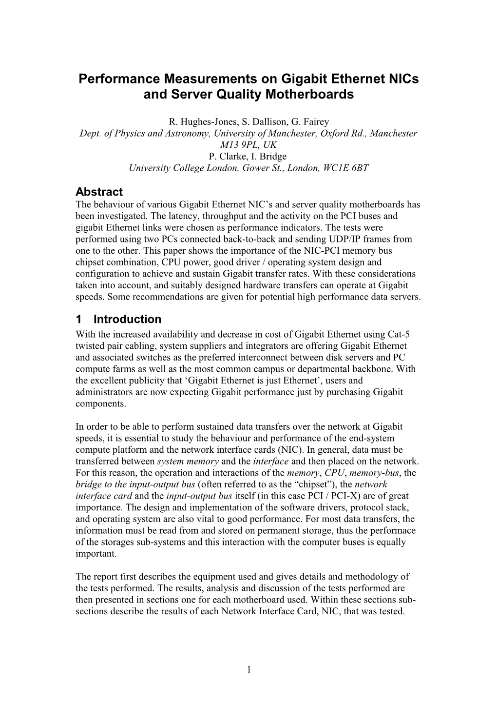 Performance Measurements on Gigabit Ethernet Nics and Server Quality Motherboards