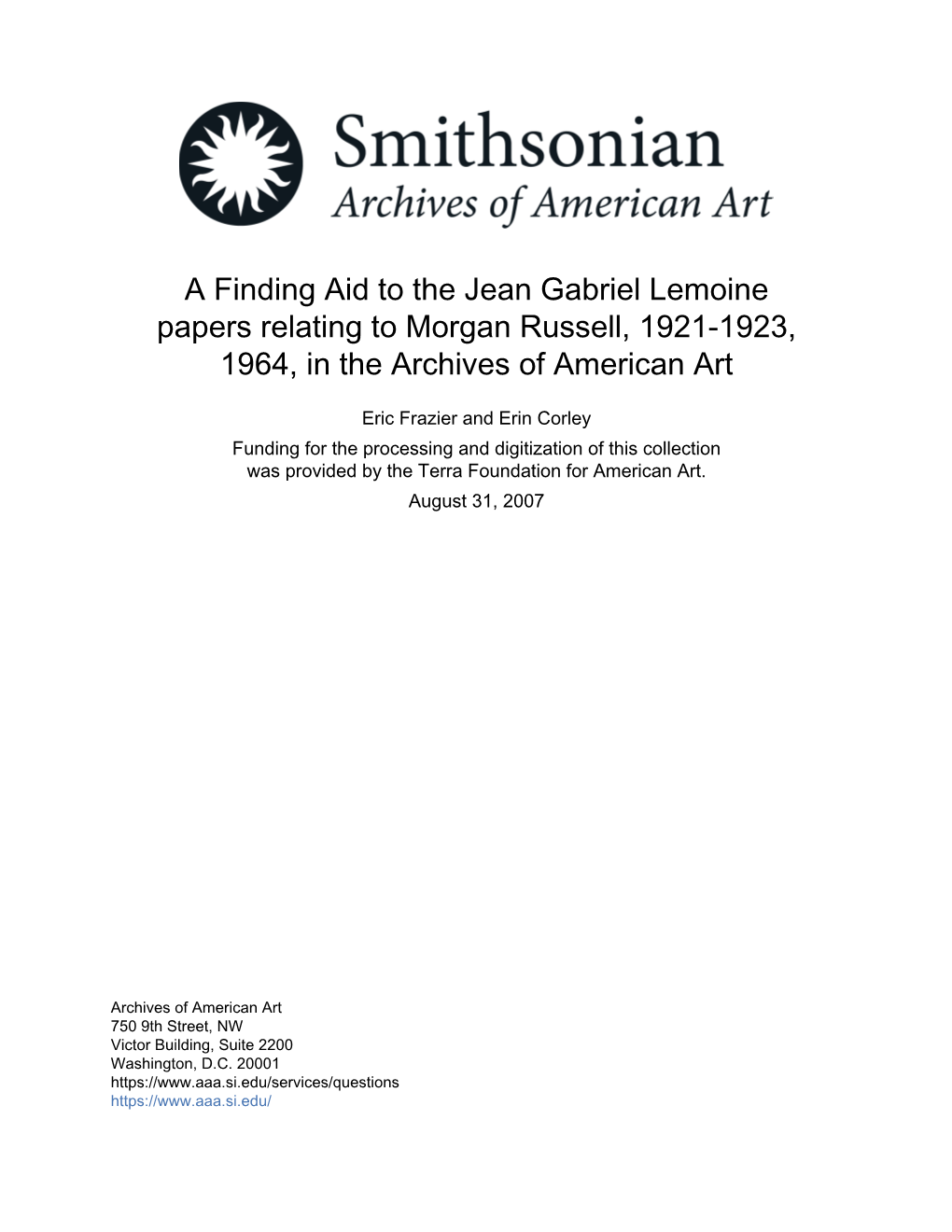 A Finding Aid to the Jean Gabriel Lemoine Papers Relating to Morgan Russell, 1921-1923, 1964, in the Archives of American Art