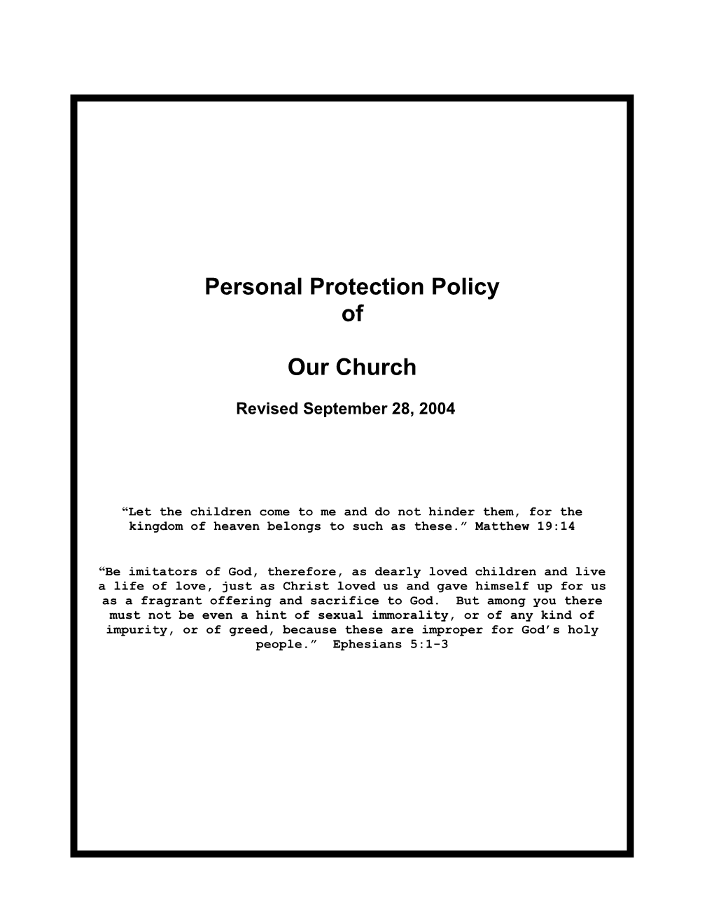 Personal Protection Policy