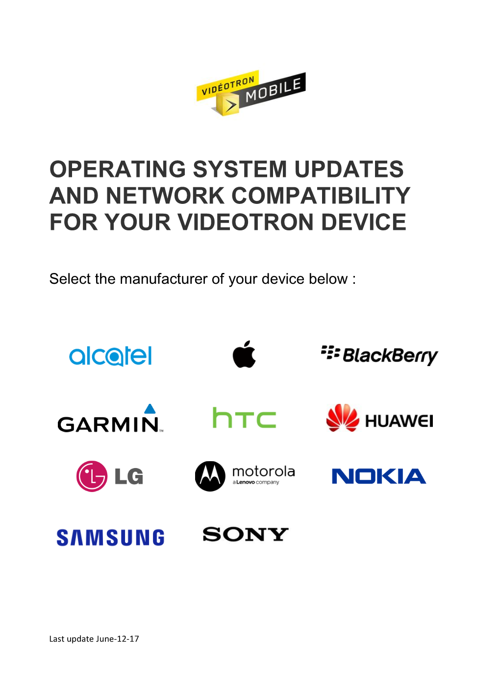 Operating System Updates and Network Compatibility for Your Videotron Device