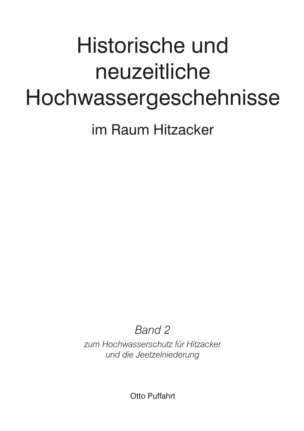 Historische Und Neuzeitliche Hochwassergeschehnisse Im Raum Hitzacker