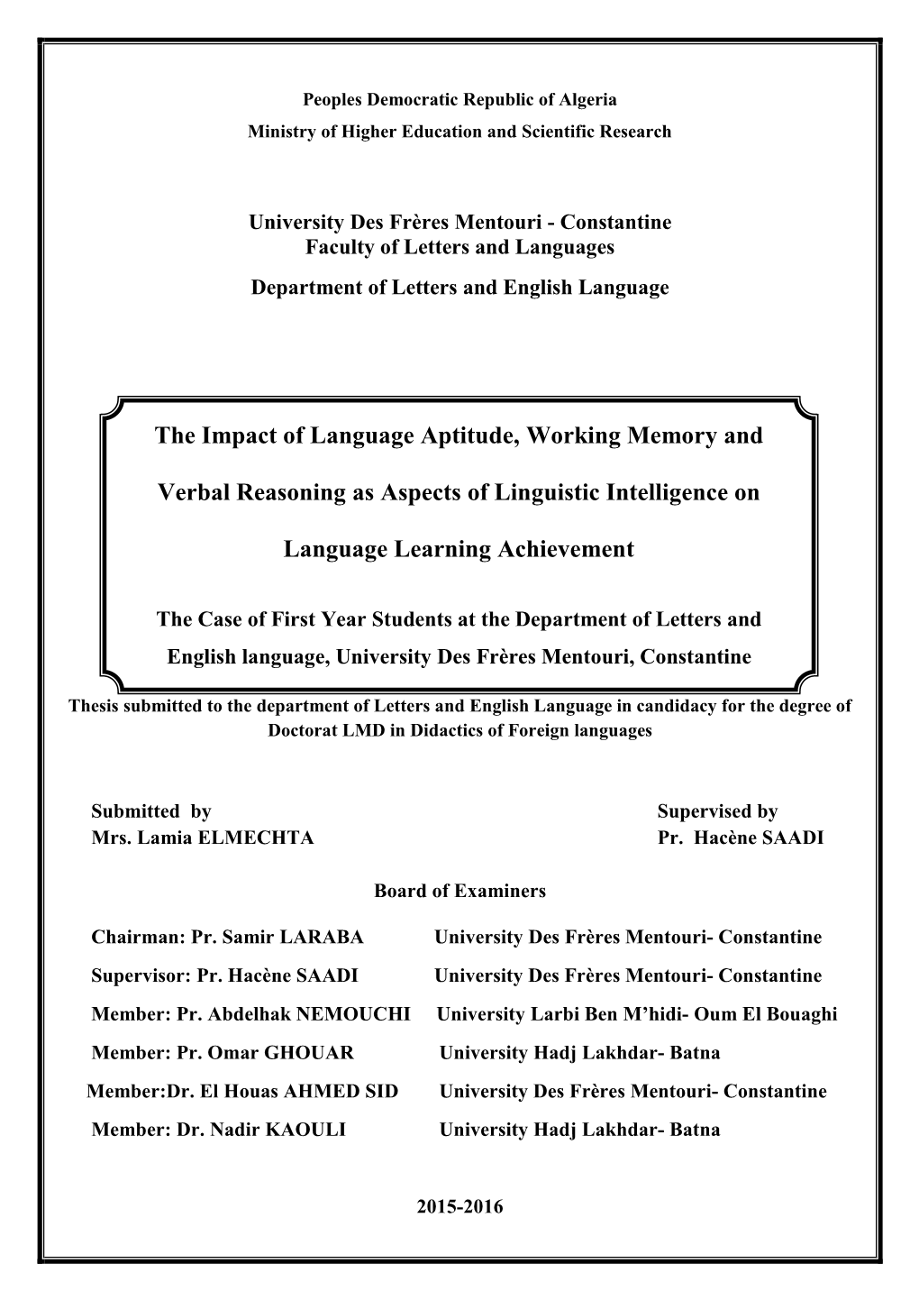 The Impact of Language Aptitude, Working Memory and Verbal