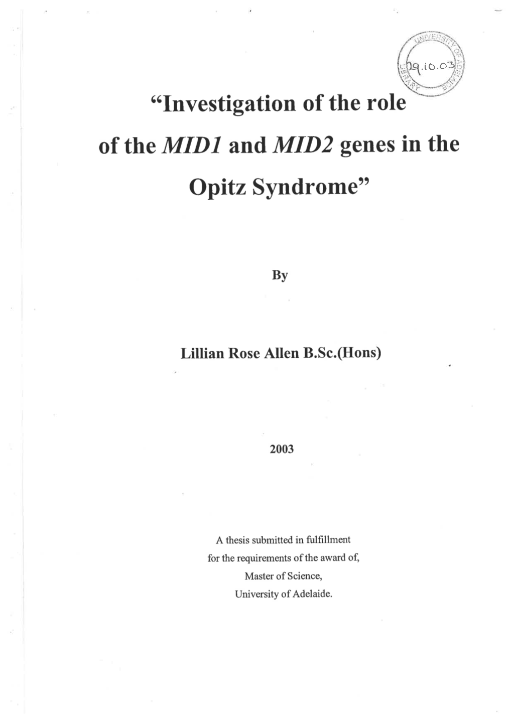 Of the MIDI and MID2 Genes in the Opitz Syndrome"