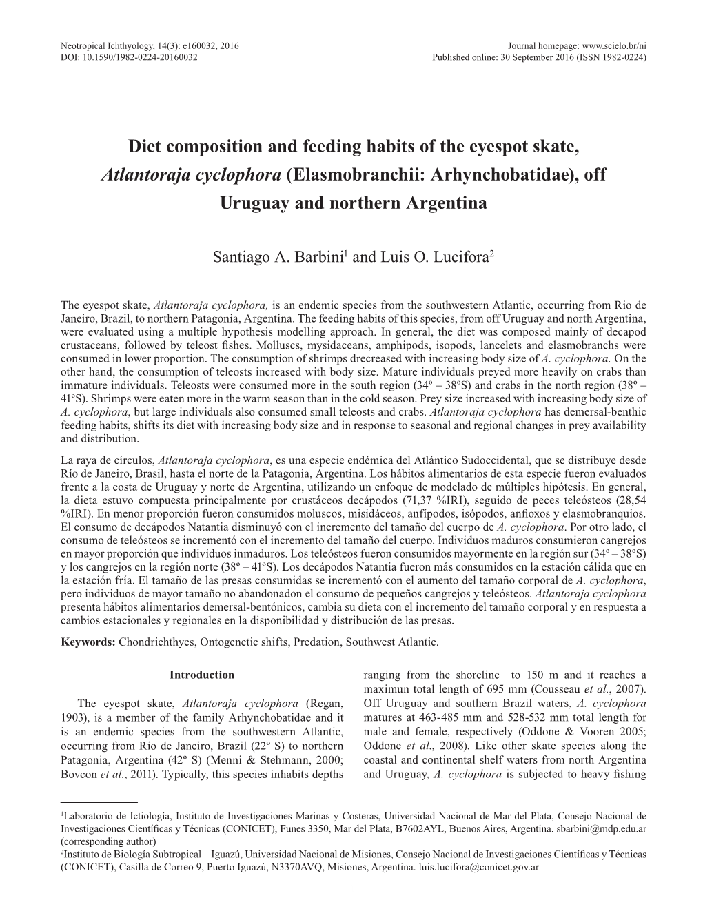 Diet Composition and Feeding Habits of the Eyespot Skate, Atlantoraja Cyclophora (Elasmobranchii: Arhynchobatidae), Off Uruguay and Northern Argentina