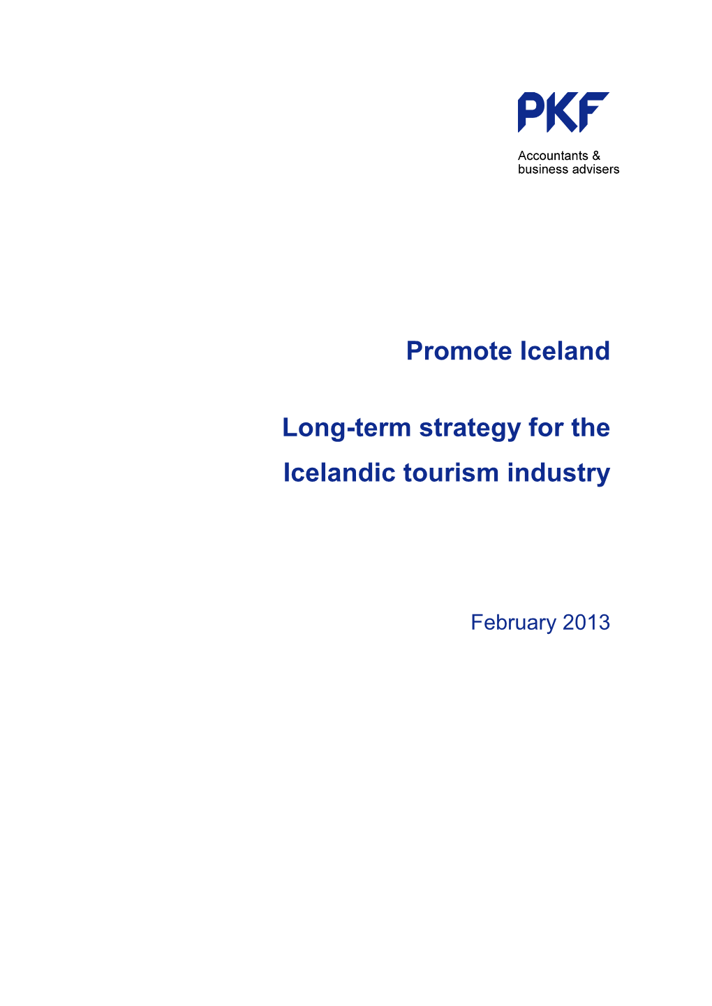 Promote Iceland Long-Term Strategy for the Icelandic Tourism Industry