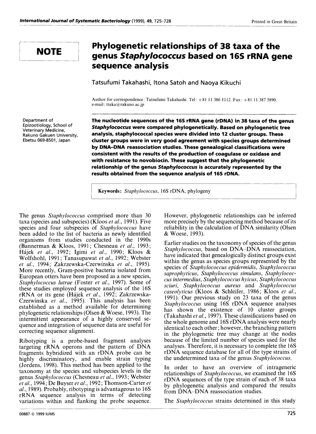 Phylogenetic Relationships of 38 Taxa of the Genus Staphylococcus Based