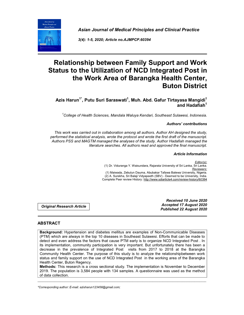 Relationship Between Family Support and Work Status to the Utilization of NCD Integrated Post in the Work Area of Barangka Health Center, Buton District