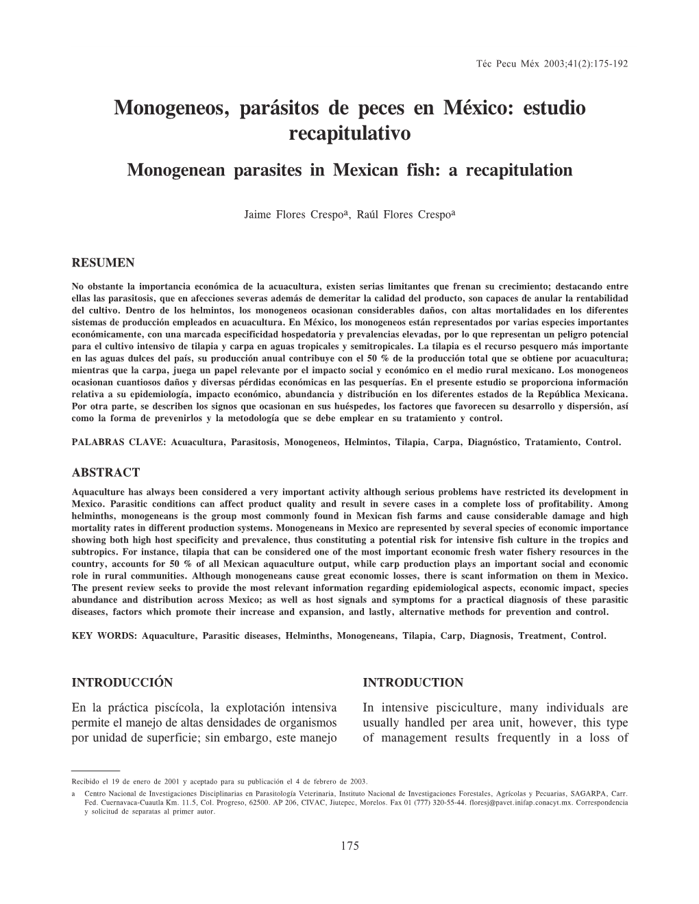 MONOGENEOS, PARÁSITOS DE PECES EN MÉXICO: ESTUDIO Recapitulativotéc Pecu Méx 2003;41(2):175-192