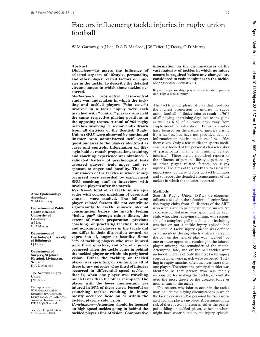 Factors Influencing Tackle Injuries in Rugby Union Football