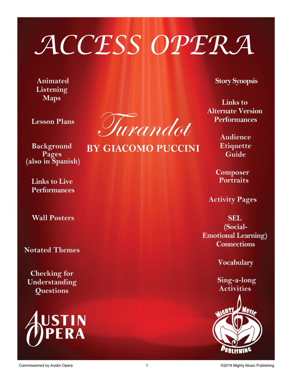 Commissioned by Austin Opera 1 ©2019 Mighty Music Publishing