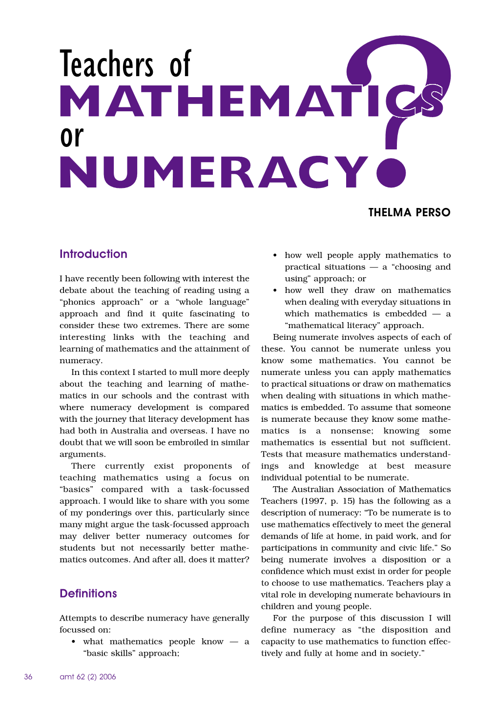 Teachers of Mathematics Or Numeracy?