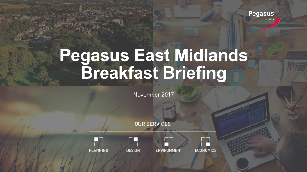 Pegasus East Midlands Breakfast Briefing