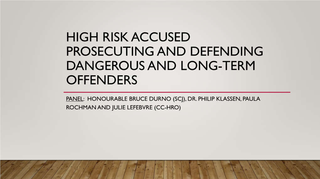 Dangerous and Long-Term Offenders