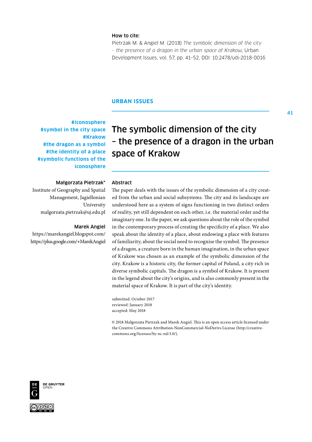 The Symbolic Dimension of the City – the Presence of a Dragon in the Urban Space of Krakow, Urban Development Issues, Vol