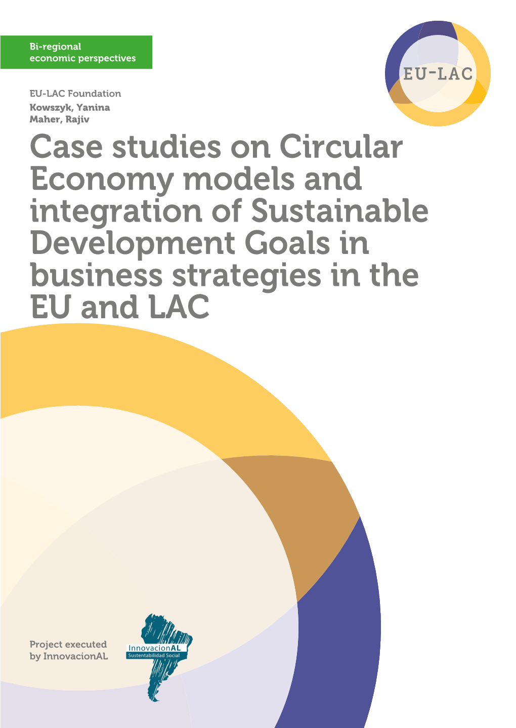 Circular Economy Models and Integration of Sustainable Development Goals in Business Strategies in the EU and LAC