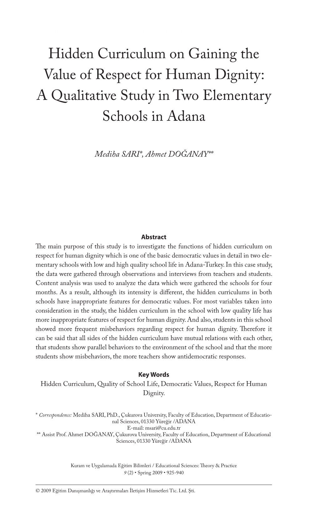 Hidden Curriculum on Gaining the Value of Respect for Human Dignity: a Qualitative Study in Two Elementary Schools in Adana