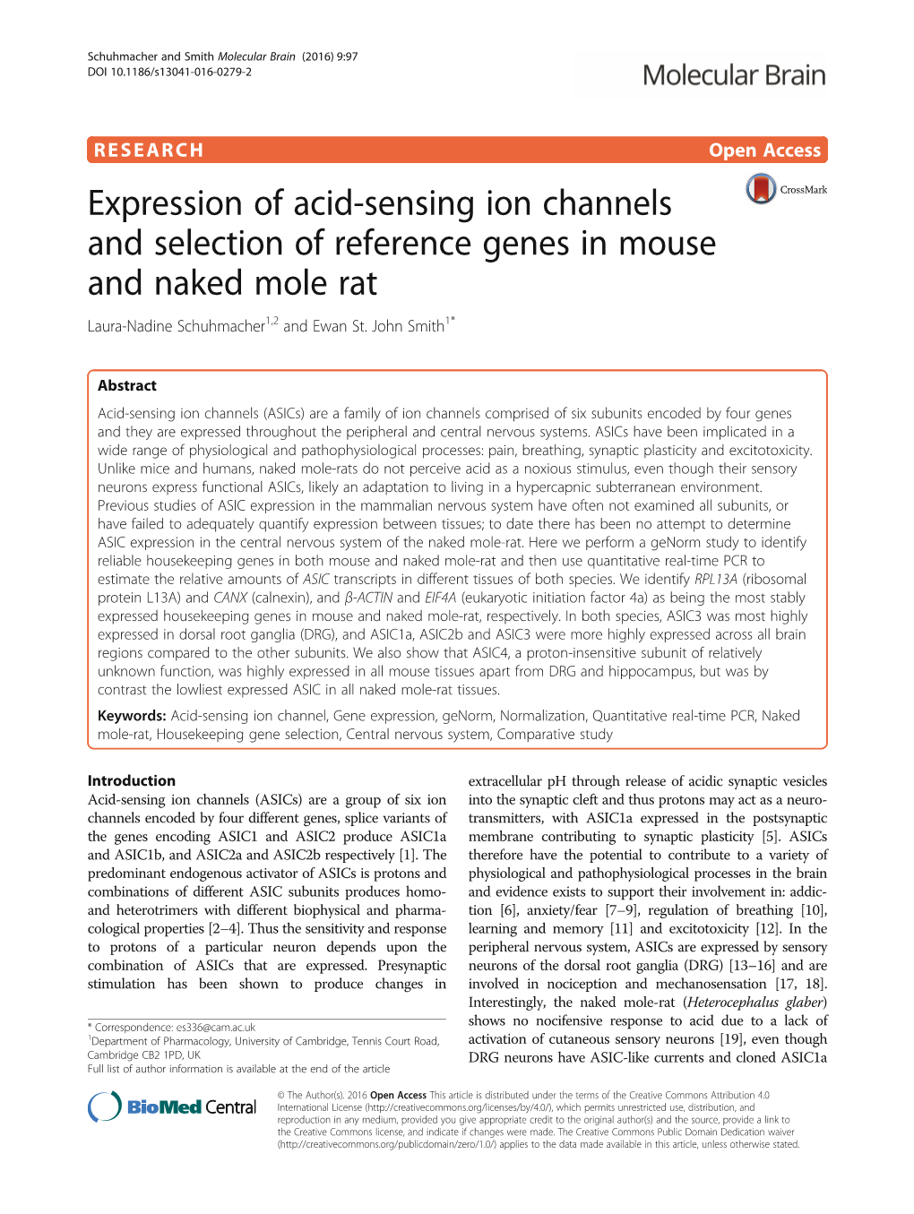 Expression of Acid-Sensing Ion Channels and Selection of Reference Genes in Mouse and Naked Mole Rat Laura-Nadine Schuhmacher1,2 and Ewan St