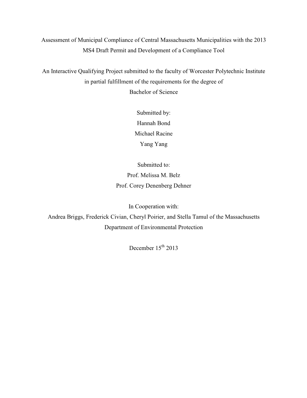 Assessment of Municipal Compliance of Central Massachusetts Municipalities with the 2013 MS4 Draft Permit and Development of a Compliance Tool