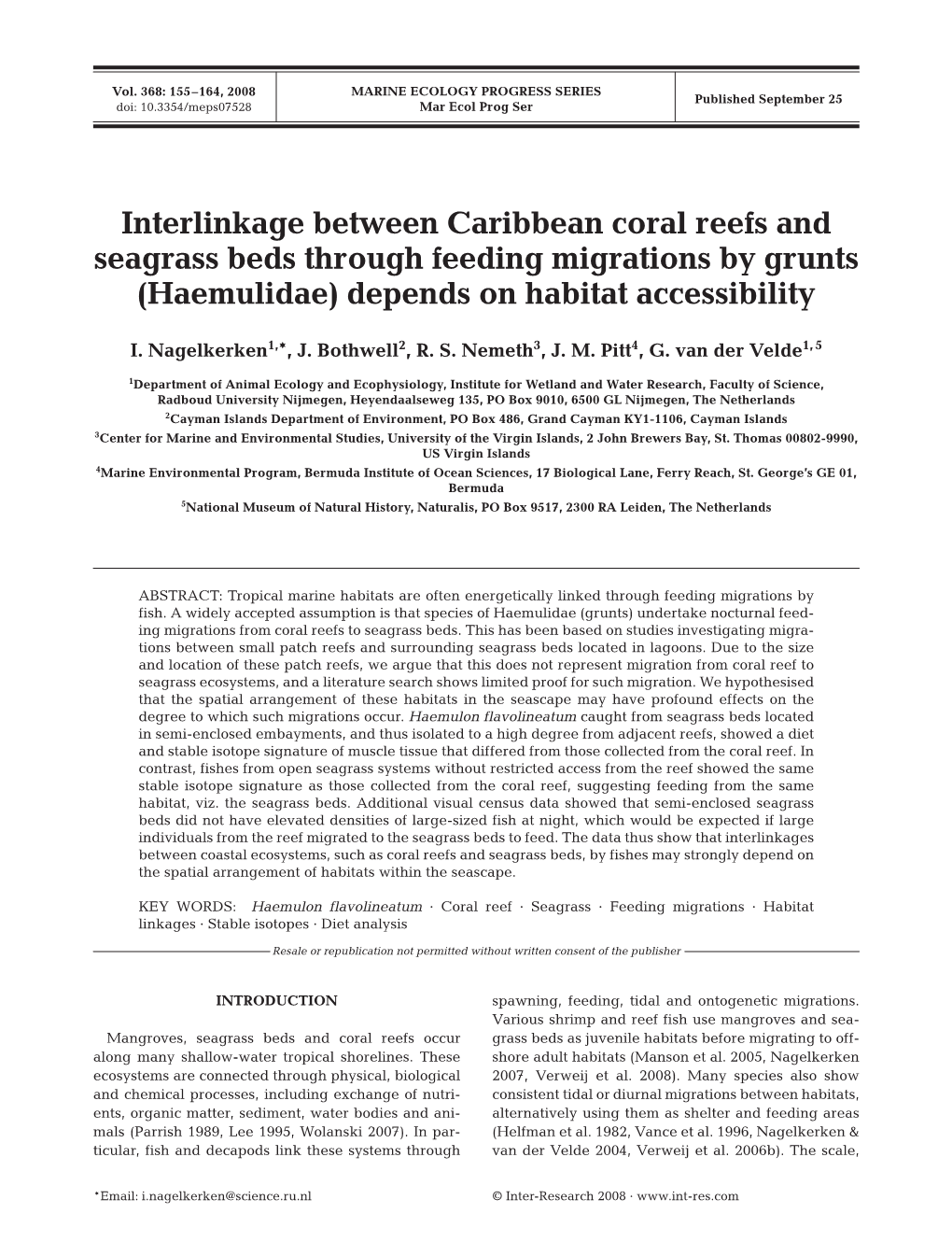 Interlinkage Between Caribbean Coral Reefs and Seagrass Beds Through Feeding Migrations by Grunts (Haemulidae) Depends on Habitat Accessibility