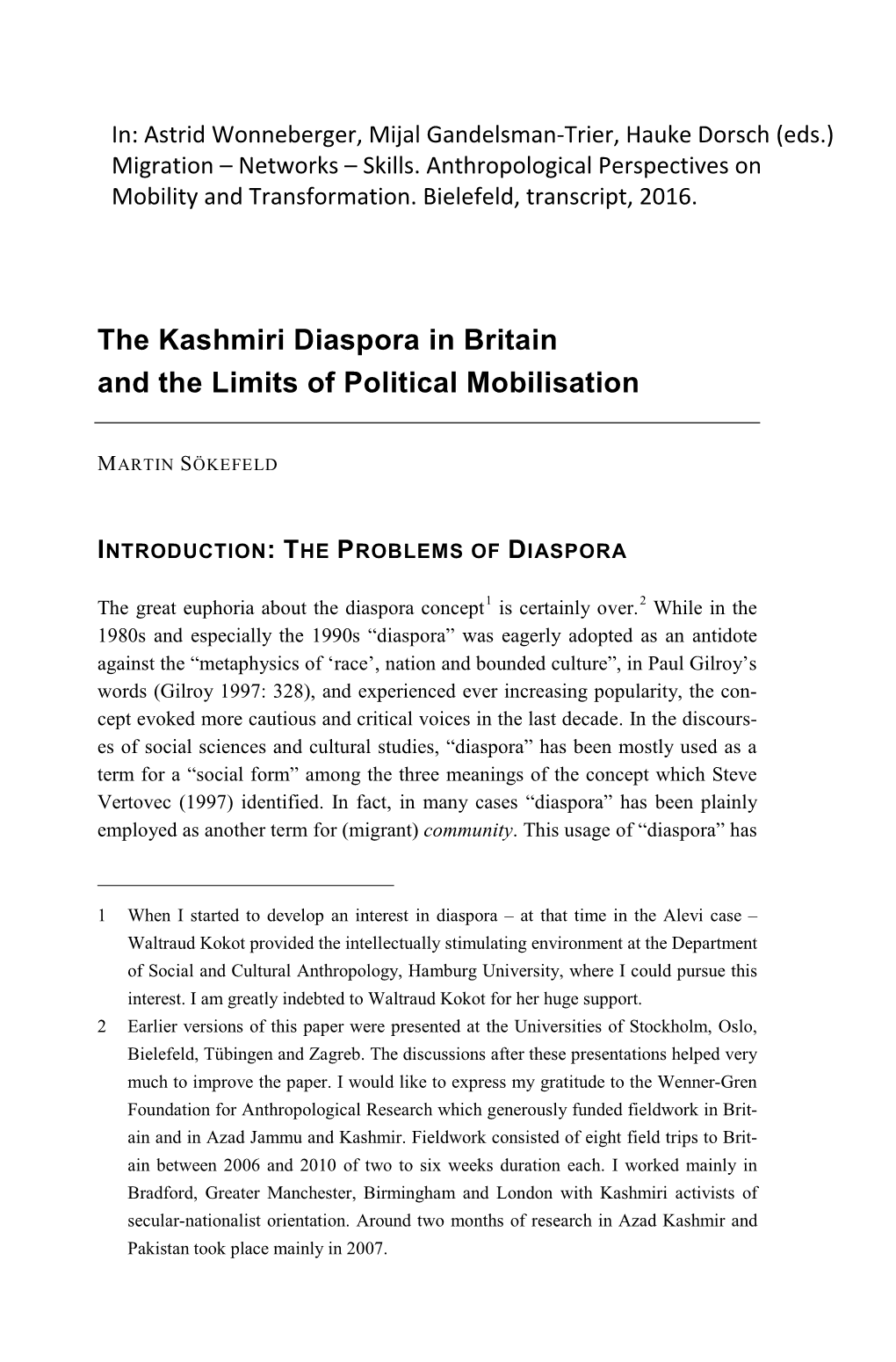 |The Kashmiri Diaspora in Britain and the Limits of Political Mobilisation