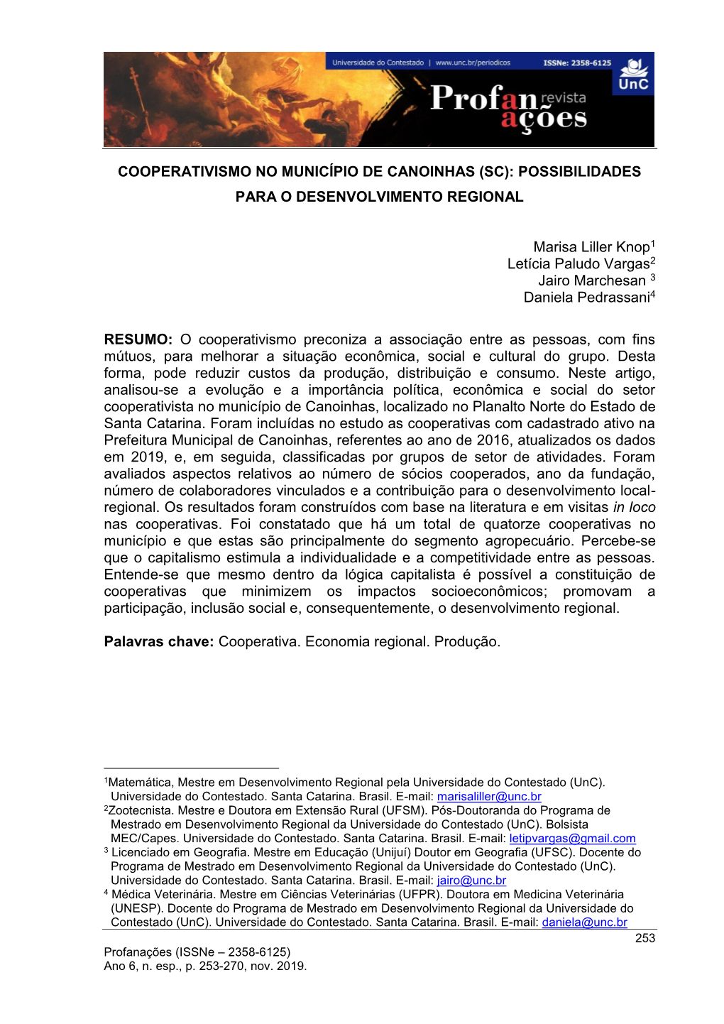 Cooperativismo No Município De Canoinhas (Sc): Possibilidades Para O Desenvolvimento Regional