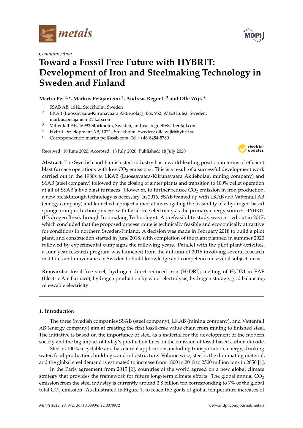 Toward a Fossil Free Future with HYBRIT: Development of Iron and Steelmaking Technology in Sweden and Finland