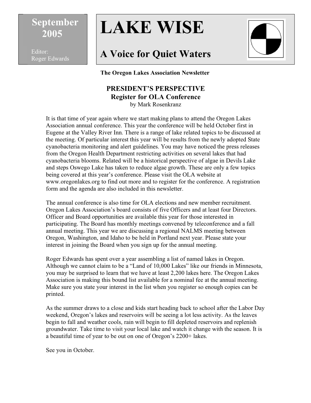 LAKE WISE August 2004 Editor: Roger Edwards a Voice for Quiet Waters