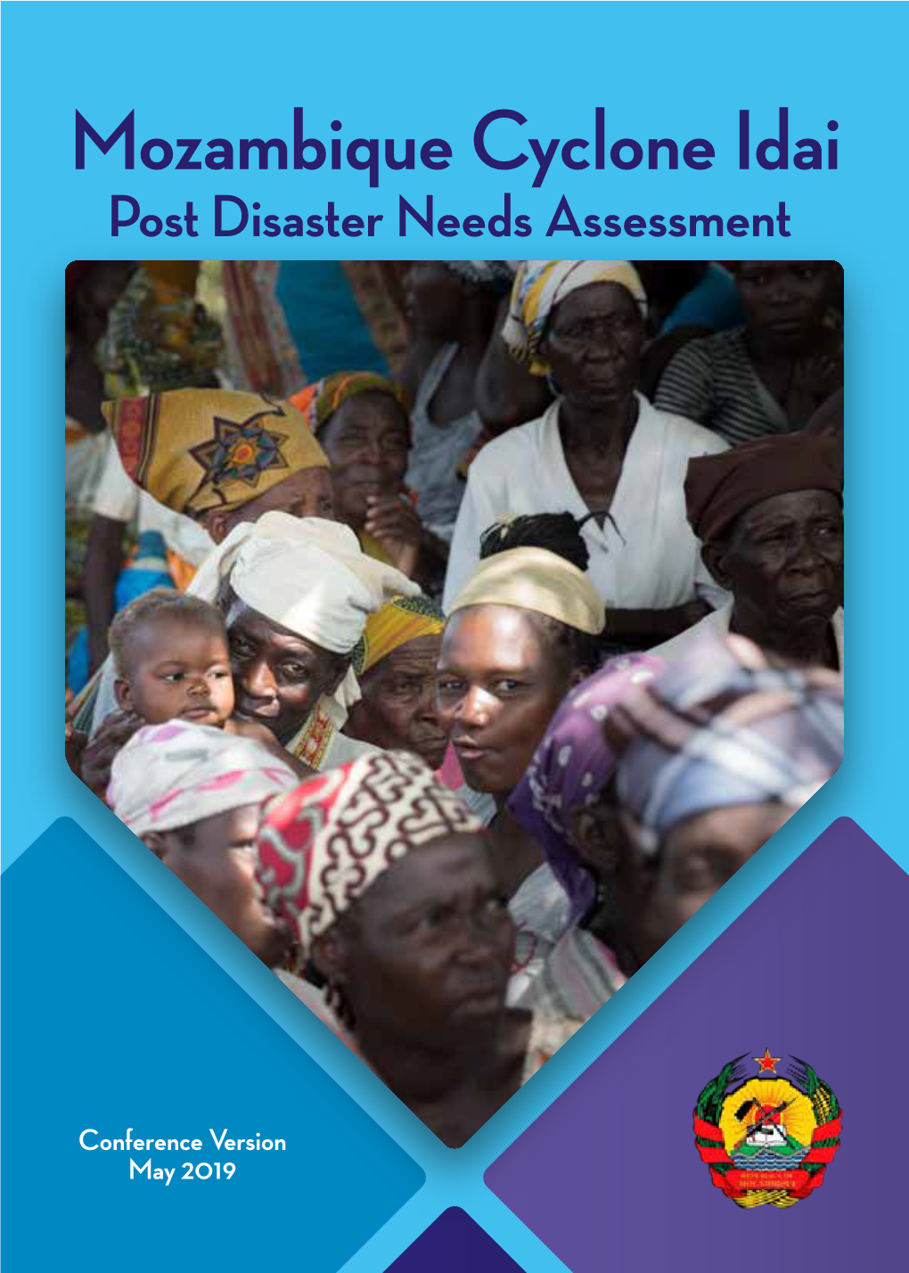 Mozambique Cyclone Idai Post Disaster Needs Assessment