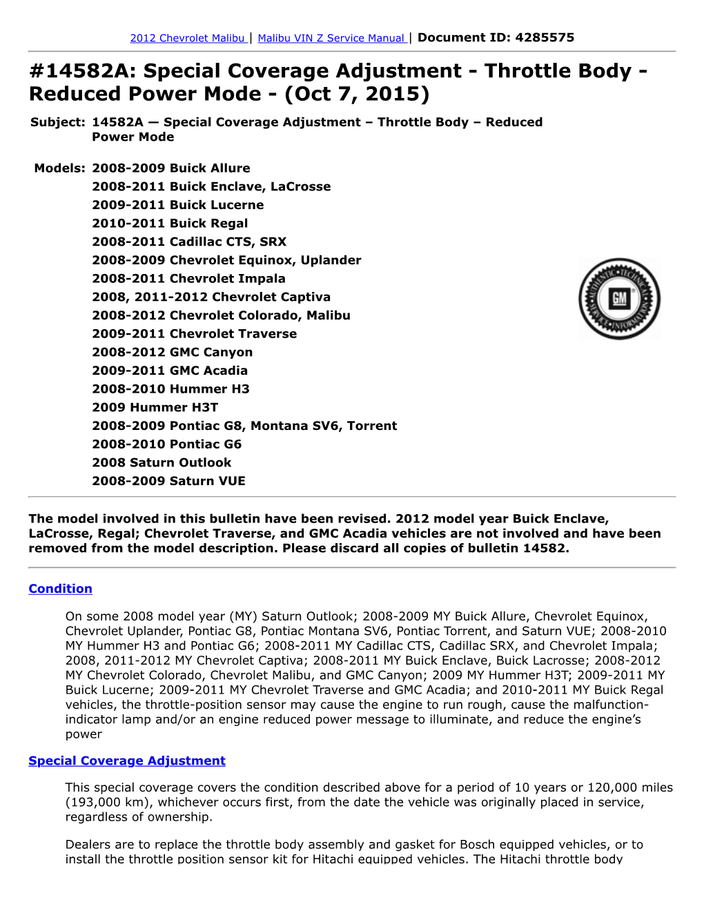 Document ID: 4285575 #14582A: Special Coverage Adjustment - Throttle Body - Reduced Power Mode - (Oct 7, 2015)