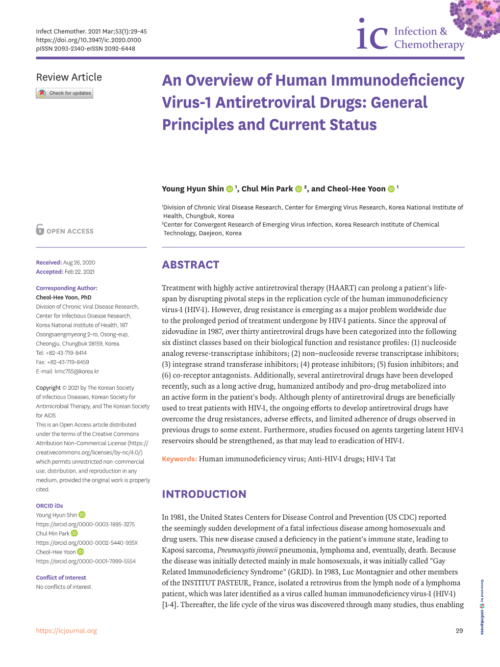 An Overview of Human Immunodeficiency Virus-1 Antiretroviral Drugs: General Principles and Current Status