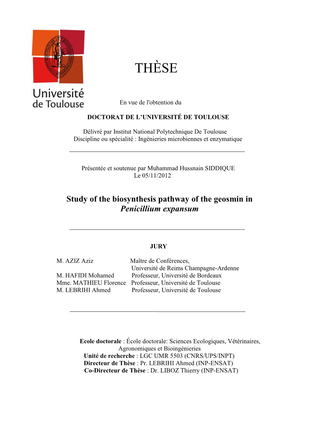 Study of the Biosynthesis Pathway of the Geosmin in Penicillium Expansum