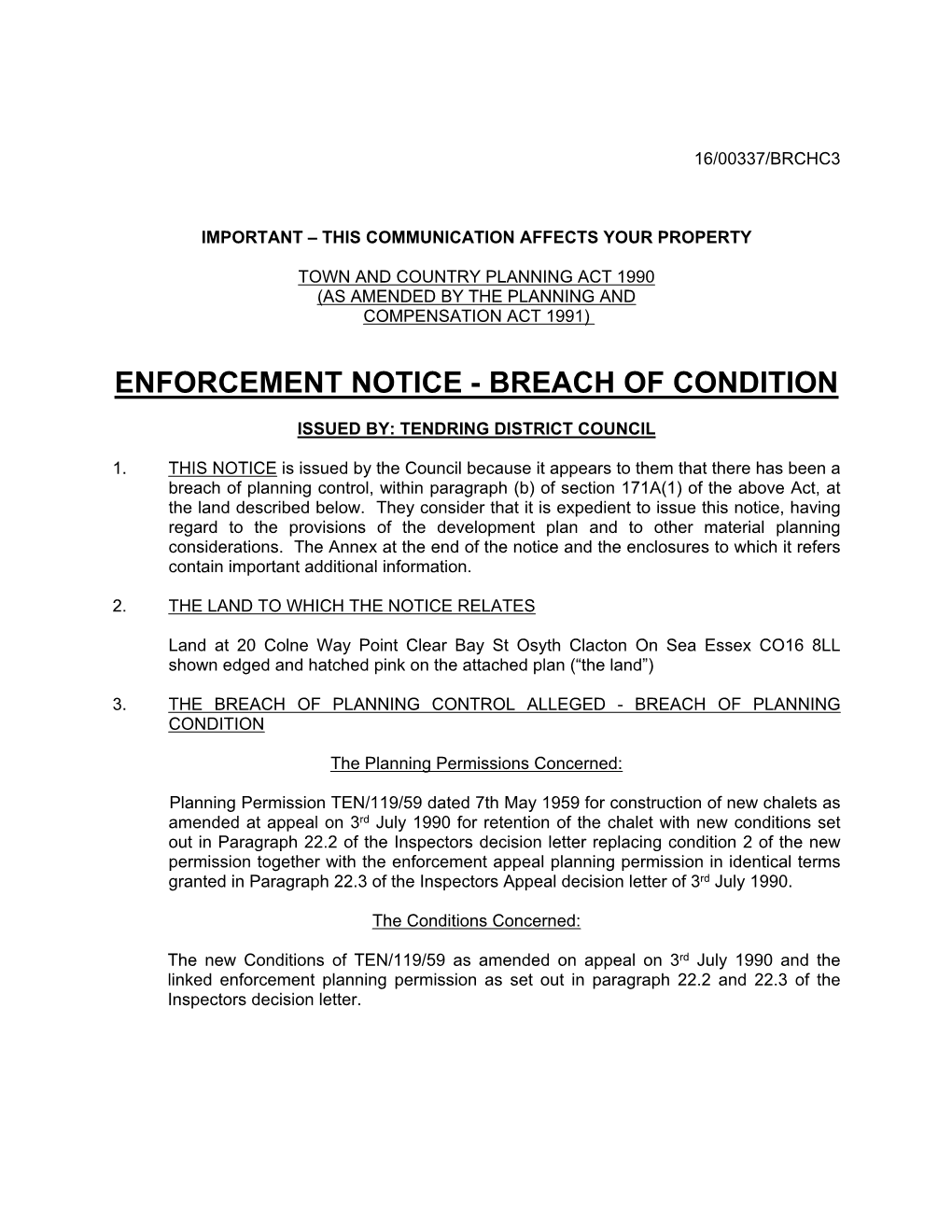 Enforcement Notice - Breach of Condition