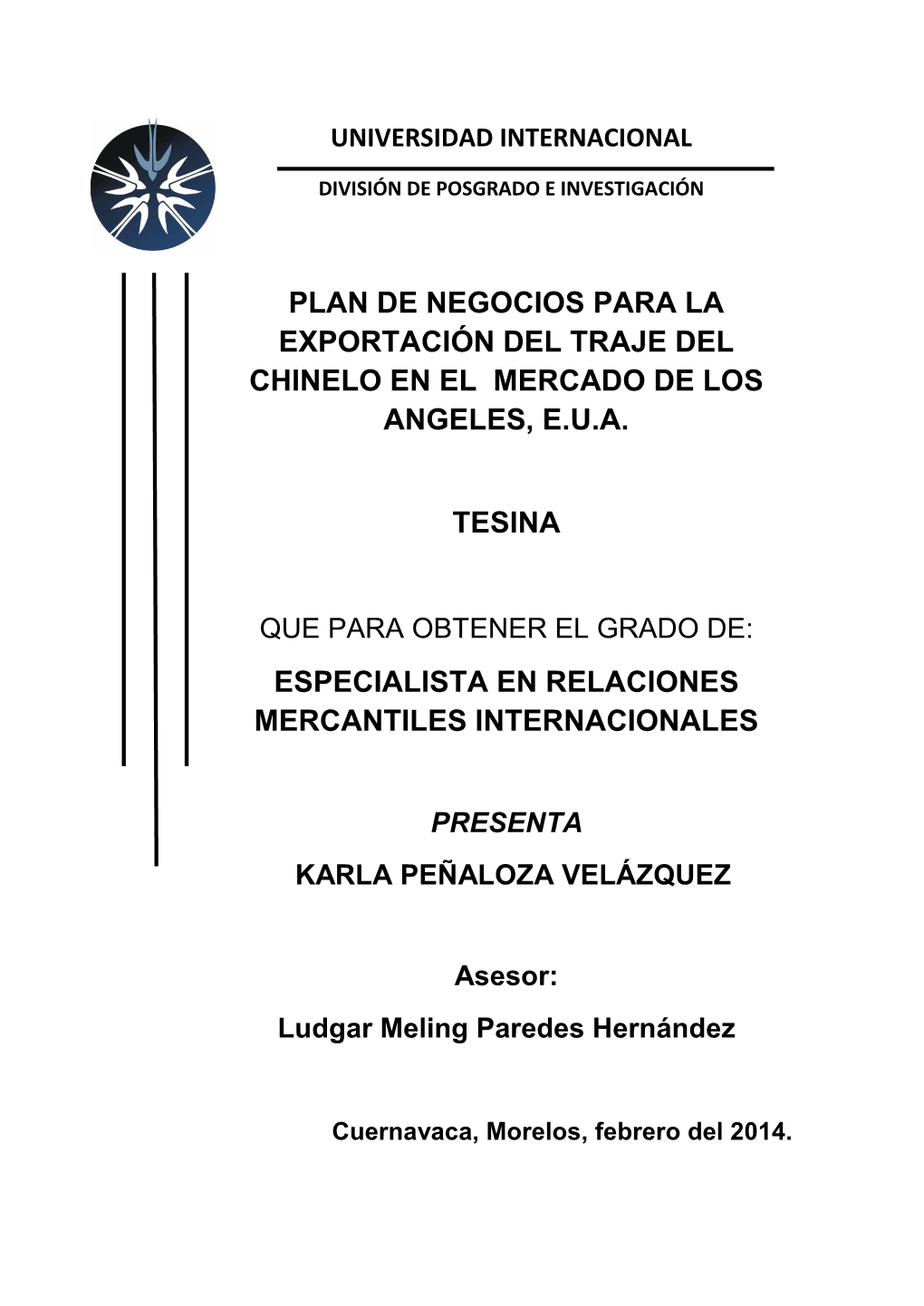 Plan De Negocios Para La Exportación Del Traje Del Chinelo En El Mercado De Los Angeles, E.U.A