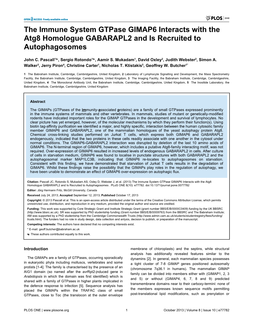 The Immune System Gtpase GIMAP6 Interacts with the Atg8 Homologue GABARAPL2 and Is Recruited to Autophagosomes