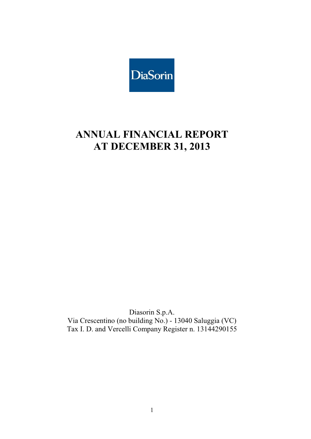 Annual Financial Report at December 31, 2013