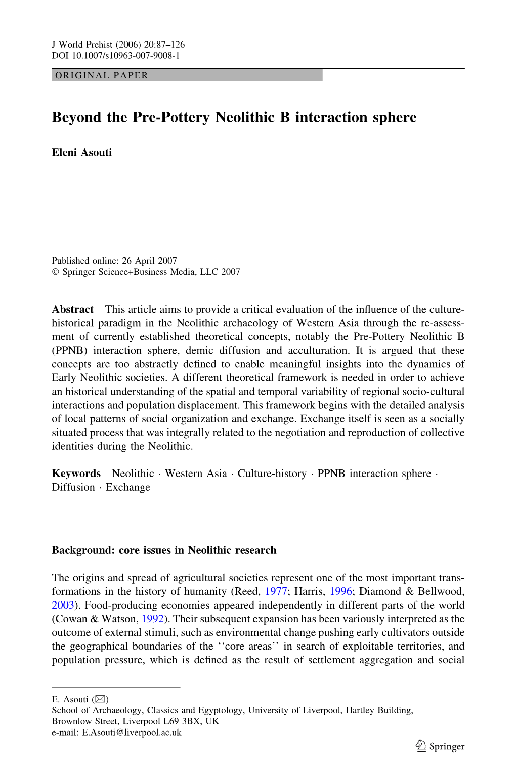 Beyond the Pre-Pottery Neolithic B Interaction Sphere