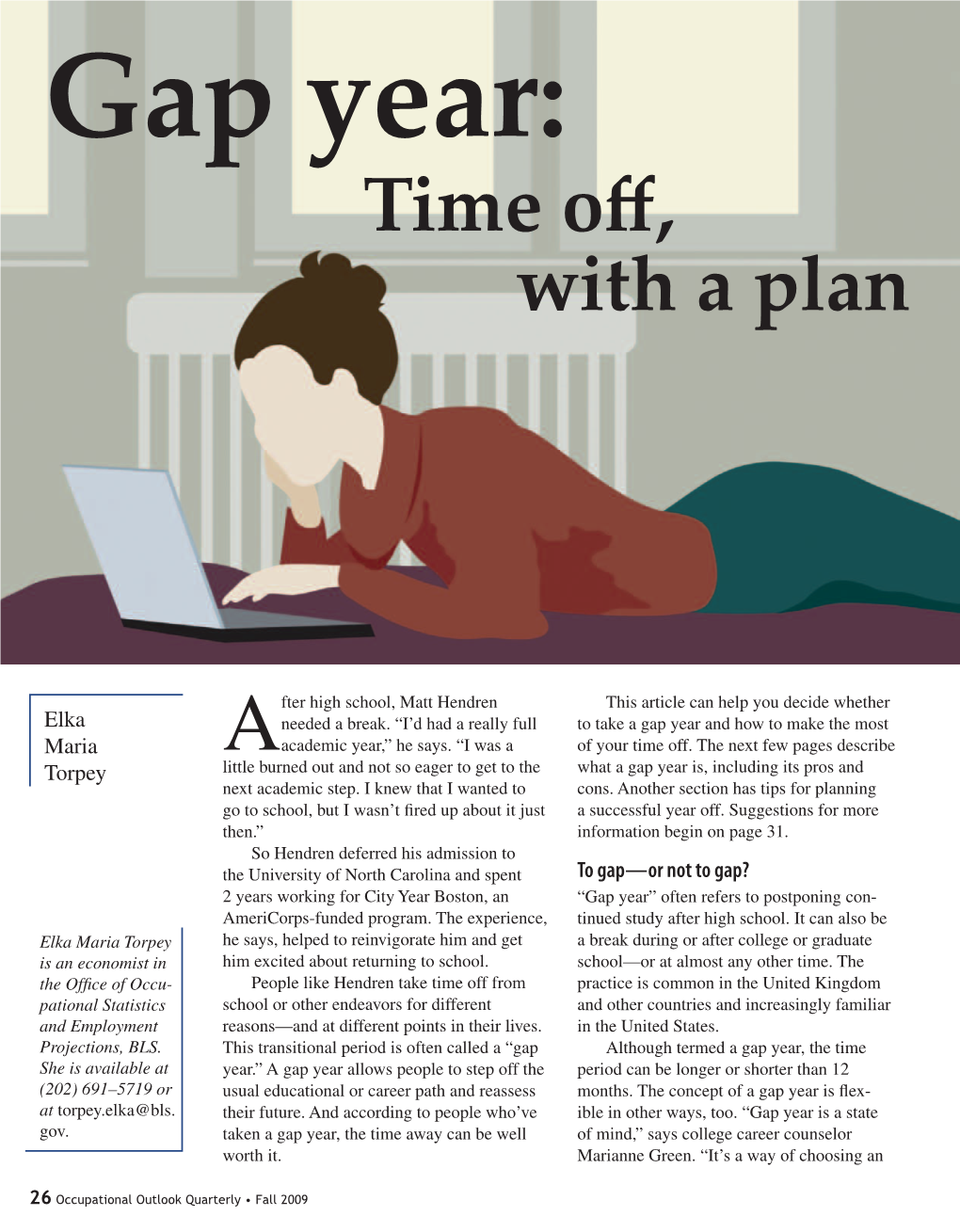 Occupational Outlook Quarterly, Fall 2009: Gap Year: Time Off, with a Plan