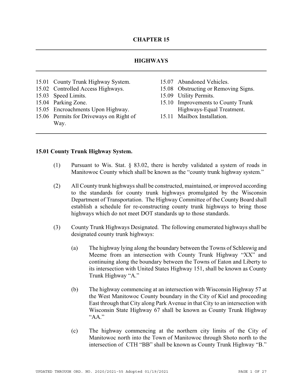 CHAPTER 15 HIGHWAYS 15.01 County Trunk Highway System