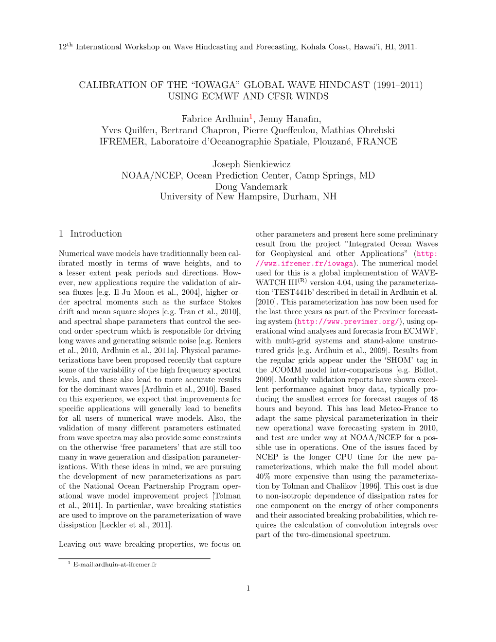 Calibration of the IOWAGA Global Wave Hindcast