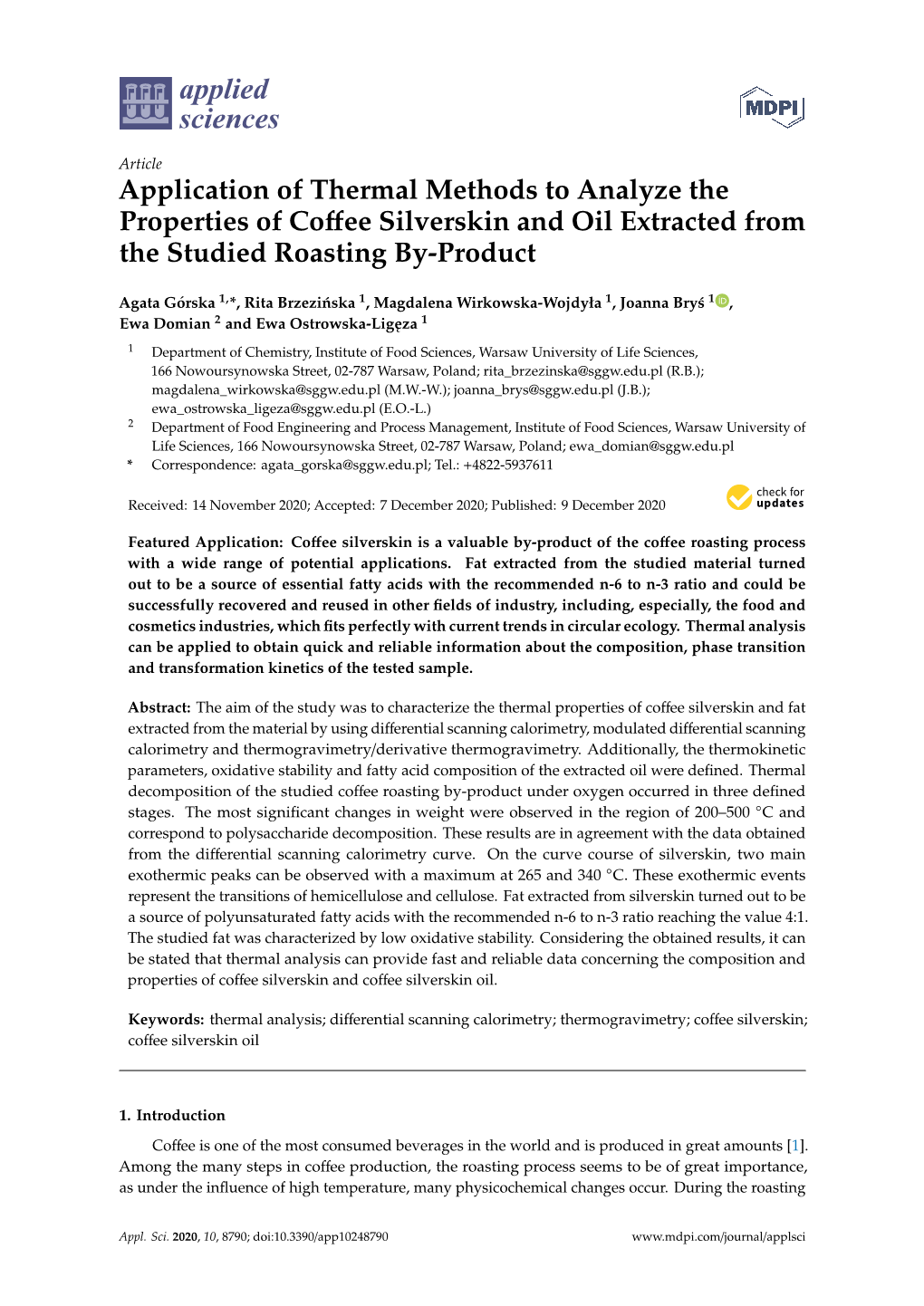 Application of Thermal Methods to Analyze the Properties of Coffee Silverskin and Oil Extracted from the Studied Roasting By-Pro