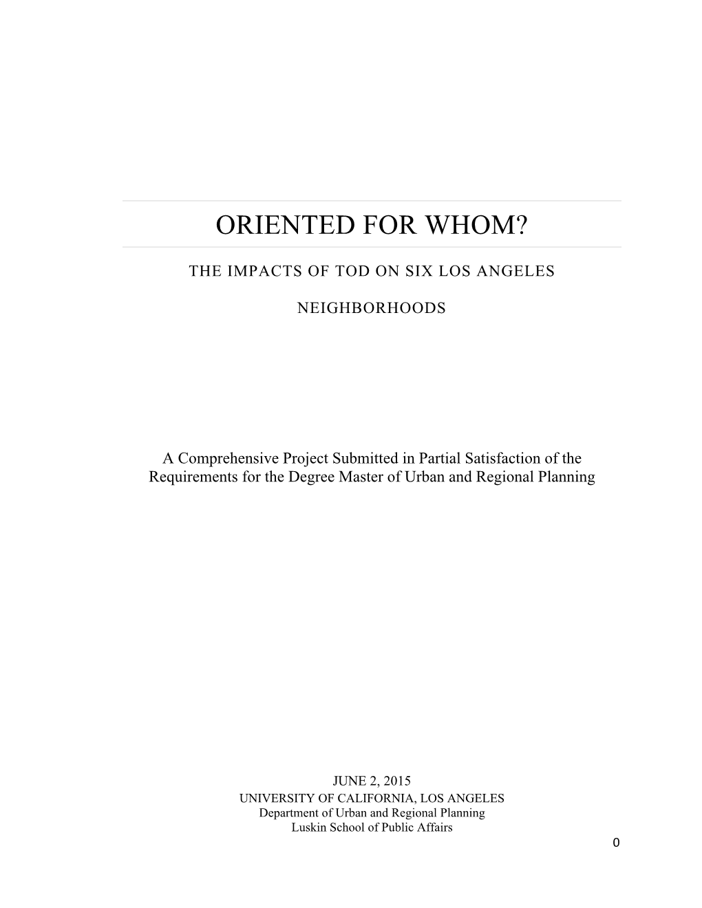 Oriented for Whom?
