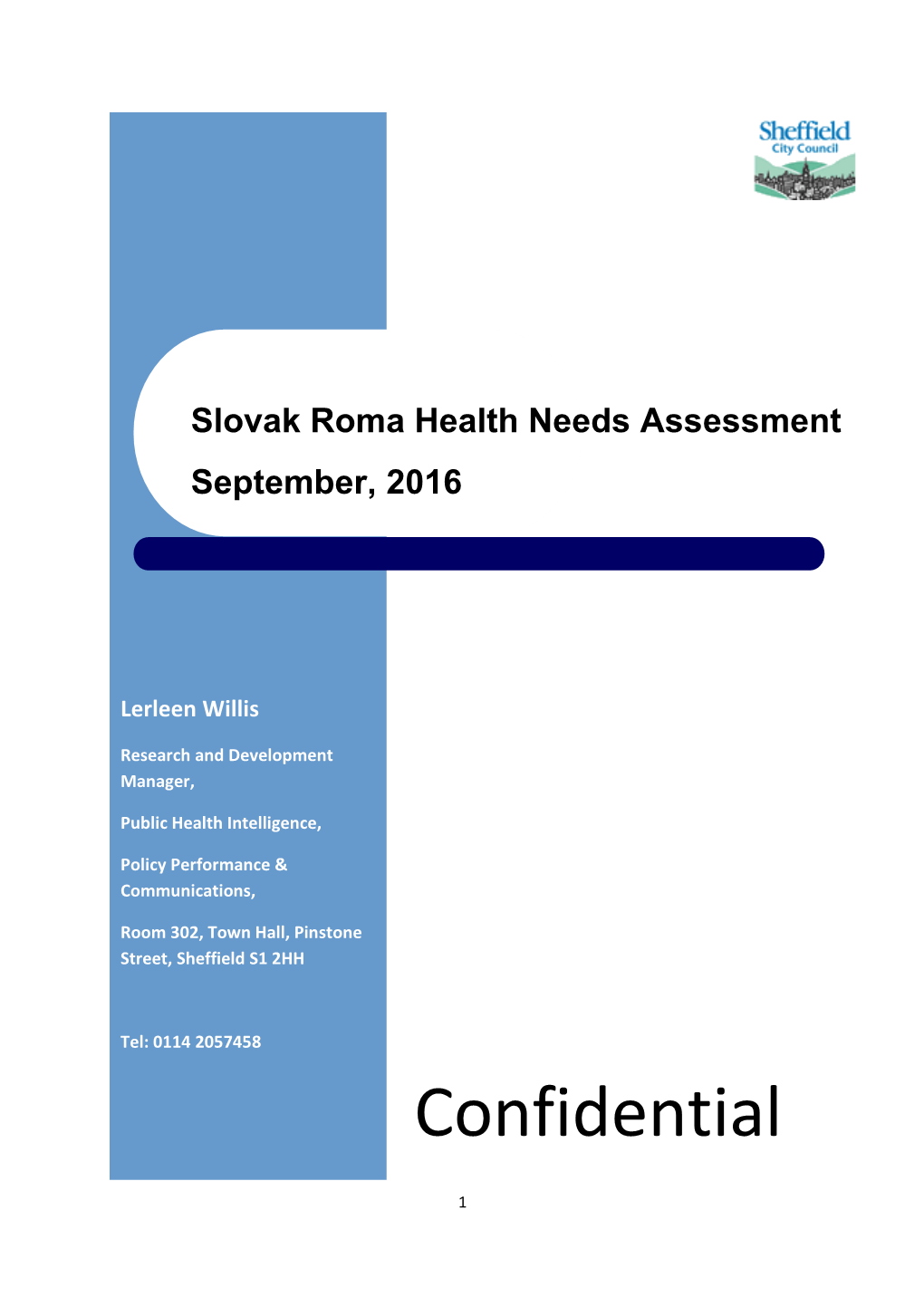 Slovak Roma Health Needs Assessment September, 2016