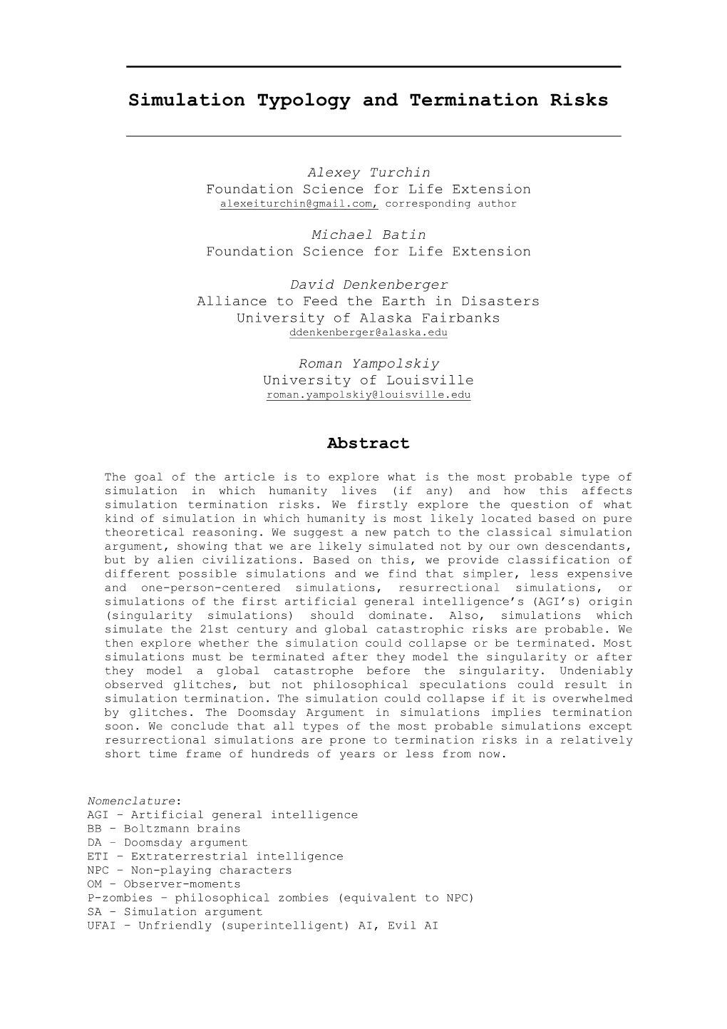 Simulation Typology and Termination Risks