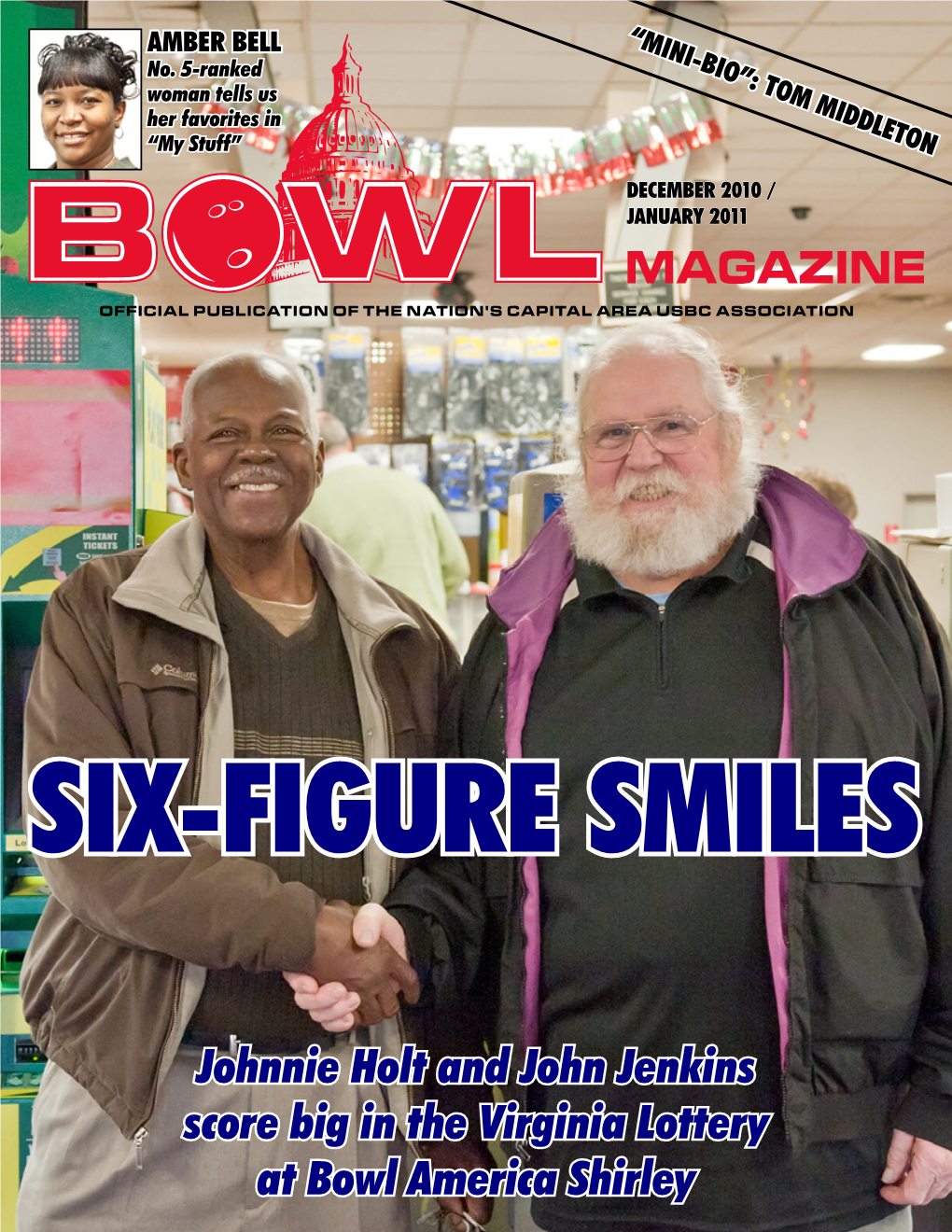 Johnnie Holt and John Jenkins Score Big in the Virginia Lottery at Bowl