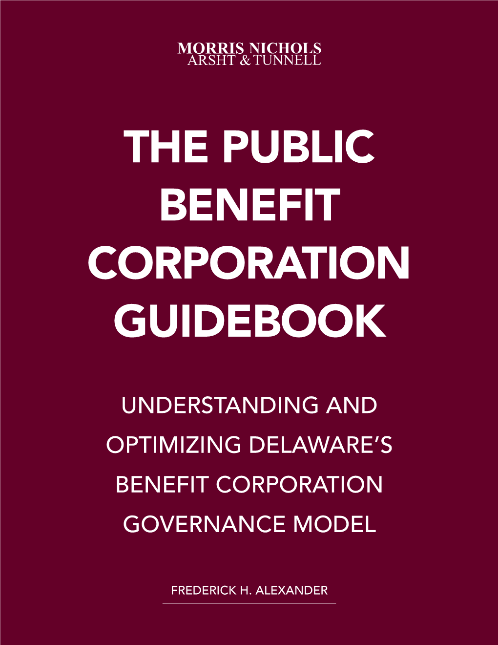 The Public Benefit Corporation Guidebook