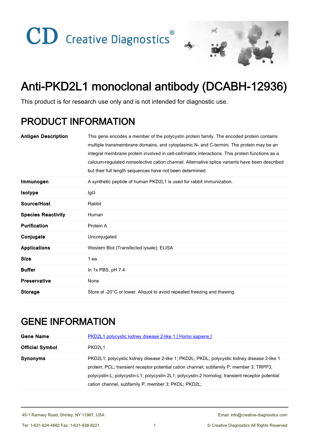 Anti-PKD2L1 Monoclonal Antibody (DCABH-12936) This Product Is for Research Use Only and Is Not Intended for Diagnostic Use